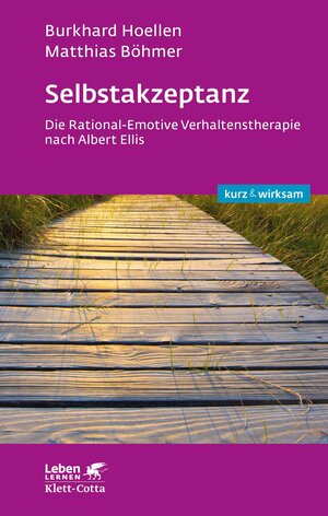 Buchcover Selbstakzeptanz (Leben lernen: kurz & wirksam) | Burkhard Hoellen | EAN 9783608110340 | ISBN 3-608-11034-8 | ISBN 978-3-608-11034-0