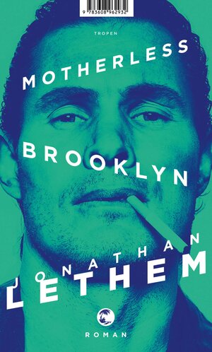 Buchcover Motherless Brooklyn | Jonathan Lethem | EAN 9783608110807 | ISBN 3-608-11080-1 | ISBN 978-3-608-11080-7