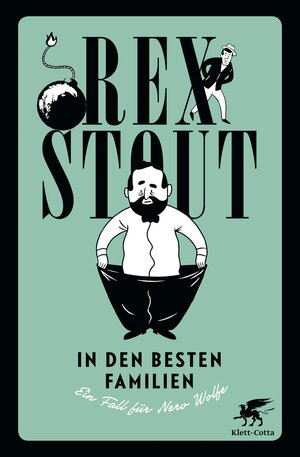 Buchcover In den besten Familien | Rex Stout | EAN 9783608115574 | ISBN 3-608-11557-9 | ISBN 978-3-608-11557-4