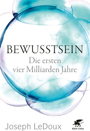 Buchcover Bewusstsein | Joseph LeDoux | EAN 9783608116564 | ISBN 3-608-11656-7 | ISBN 978-3-608-11656-4