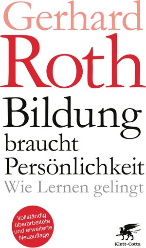 Buchcover Bildung braucht Persönlichkeit | Gerhard Roth | EAN 9783608117103 | ISBN 3-608-11710-5 | ISBN 978-3-608-11710-3
