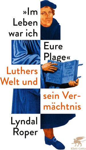 Buchcover Im Leben war ich Eure Plage | Lyndal Roper | EAN 9783608118483 | ISBN 3-608-11848-9 | ISBN 978-3-608-11848-3