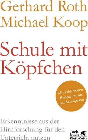 Buchcover Schule mit Köpfchen | Gerhard Roth | EAN 9783608118926 | ISBN 3-608-11892-6 | ISBN 978-3-608-11892-6