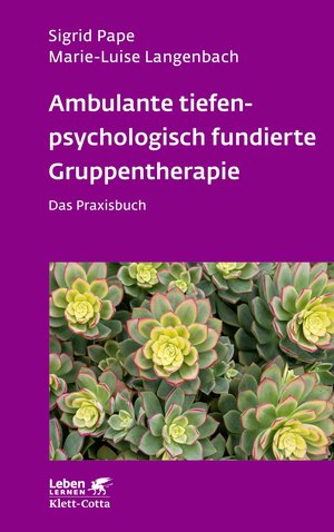 Buchcover Ambulante tiefenpsychologisch fundierte Gruppentherapie (Leben Lernen, Bd. 335) | Sigrid Pape | EAN 9783608119503 | ISBN 3-608-11950-7 | ISBN 978-3-608-11950-3