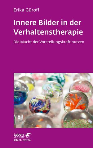Buchcover Innere Bilder in der Verhaltenstherapie (Leben Lernen, Bd. 336) | Erika Güroff | EAN 9783608119534 | ISBN 3-608-11953-1 | ISBN 978-3-608-11953-4