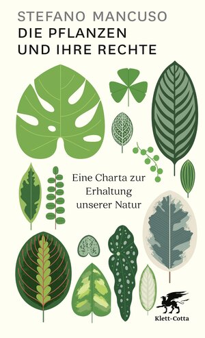 Buchcover Die Pflanzen und ihre Rechte | Stefano Mancuso | EAN 9783608120899 | ISBN 3-608-12089-0 | ISBN 978-3-608-12089-9