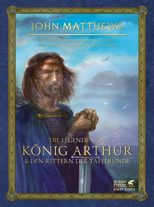Buchcover Die Legende von König Arthur und den Rittern der Tafelrunde | John Matthews | EAN 9783608121582 | ISBN 3-608-12158-7 | ISBN 978-3-608-12158-2