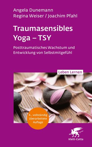 Buchcover Traumasensibles Yoga - TSY (Leben Lernen, Bd.346) | Angela Dunemann | EAN 9783608122596 | ISBN 3-608-12259-1 | ISBN 978-3-608-12259-6