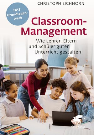 Buchcover Classroom-Management | Christoph Eichhorn | EAN 9783608123340 | ISBN 3-608-12334-2 | ISBN 978-3-608-12334-0