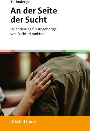 Buchcover An der Seite der Sucht | Till Roderigo | EAN 9783608124156 | ISBN 3-608-12415-2 | ISBN 978-3-608-12415-6