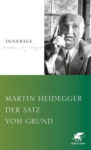Buchcover Der Satz vom Grund | Martin Heidegger | EAN 9783608201758 | ISBN 3-608-20175-0 | ISBN 978-3-608-20175-8