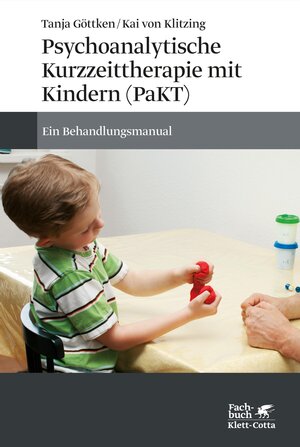 Buchcover Psychoanalytische Kurzzeittherapie mit Kindern (PaKT) | Tanja Göttken | EAN 9783608202649 | ISBN 3-608-20264-1 | ISBN 978-3-608-20264-9