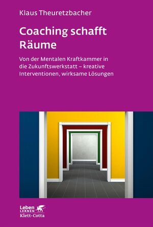 Buchcover Coaching schafft Räume (Leben Lernen, Bd. 298) | Klaus Theuretzbacher | EAN 9783608203608 | ISBN 3-608-20360-5 | ISBN 978-3-608-20360-8