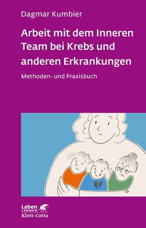 Buchcover Arbeit mit dem Inneren Team bei Krebs und anderen Erkrankungen (Leben Lernen, Bd. 307) | Dagmar Kumbier | EAN 9783608204063 | ISBN 3-608-20406-7 | ISBN 978-3-608-20406-3