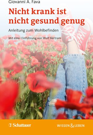 Buchcover Nicht krank ist nicht gesund genug | Giovanni A. Fava | EAN 9783608205688 | ISBN 3-608-20568-3 | ISBN 978-3-608-20568-8