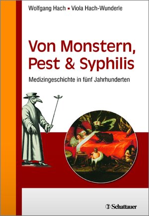 Buchcover Von Monstern, Pest und Syphilis | Wolfgang Hach | EAN 9783608290363 | ISBN 3-608-29036-2 | ISBN 978-3-608-29036-3