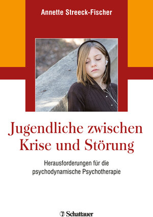 Buchcover Jugendliche zwischen Krise und Störung | Annette Streeck-Fischer | EAN 9783608400588 | ISBN 3-608-40058-3 | ISBN 978-3-608-40058-8