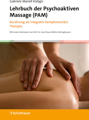 Buchcover Lehrbuch der Psychoaktiven Massage (PAM) | Gabriele Mariell Kiebgis | EAN 9783608401561 | ISBN 3-608-40156-3 | ISBN 978-3-608-40156-1