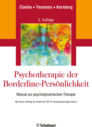 Buchcover Psychotherapie der Borderline-Persönlichkeit | John F. Clarkin | EAN 9783608401677 | ISBN 3-608-40167-9 | ISBN 978-3-608-40167-7