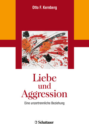 Buchcover Liebe und Aggression | Otto F. Kernberg | EAN 9783608429459 | ISBN 3-608-42945-X | ISBN 978-3-608-42945-9