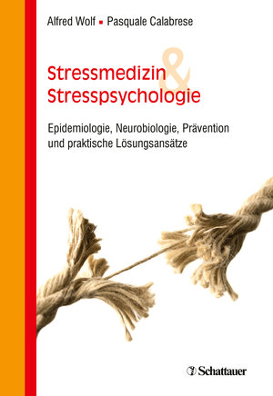 Buchcover Stressmedizin und Stresspsychologie | Alfred Wolf | EAN 9783608432077 | ISBN 3-608-43207-8 | ISBN 978-3-608-43207-7