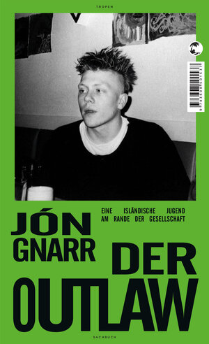 Buchcover Der Outlaw | Jón Gnarr | EAN 9783608501537 | ISBN 3-608-50153-3 | ISBN 978-3-608-50153-7
