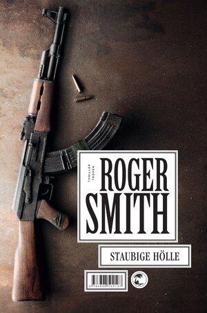 Buchcover Staubige Hölle | Roger Smith | EAN 9783608502107 | ISBN 3-608-50210-6 | ISBN 978-3-608-50210-7