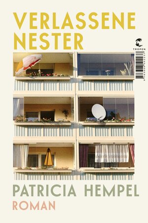 Buchcover Verlassene Nester | Patricia Hempel | EAN 9783608502237 | ISBN 3-608-50223-8 | ISBN 978-3-608-50223-7