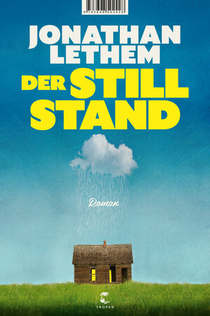 Buchcover Der Stillstand | Jonathan Lethem | EAN 9783608502428 | ISBN 3-608-50242-4 | ISBN 978-3-608-50242-8