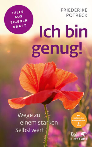 Buchcover Ich bin genug! (Fachratgeber Klett-Cotta) | Friederike Potreck | EAN 9783608861402 | ISBN 3-608-86140-8 | ISBN 978-3-608-86140-2