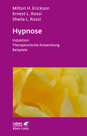 Buchcover Hypnose (Leben Lernen, Bd. 35) | Milton H. Erickson | EAN 9783608890891 | ISBN 3-608-89089-0 | ISBN 978-3-608-89089-1