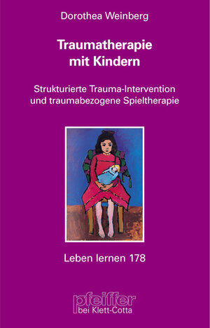 Buchcover Traumatherapie mit Kindern | Dorothea Weinberg | EAN 9783608897388 | ISBN 3-608-89738-0 | ISBN 978-3-608-89738-8
