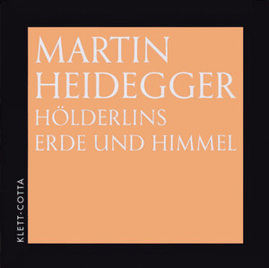 Buchcover Hölderlins Erde und Himmel | Martin Heidegger | EAN 9783608910490 | ISBN 3-608-91049-2 | ISBN 978-3-608-91049-0