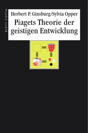 Piagets Theorie der geistigen Entwicklung