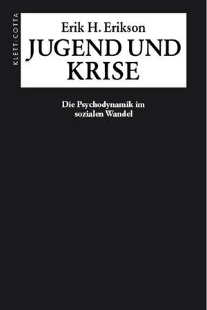 Buchcover Jugend und Krise | Erik H. Erikson | EAN 9783608919257 | ISBN 3-608-91925-2 | ISBN 978-3-608-91925-7