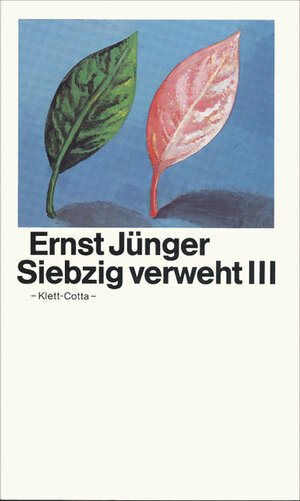 Buchcover Siebzig verweht III | Ernst Jünger | EAN 9783608931945 | ISBN 3-608-93194-5 | ISBN 978-3-608-93194-5