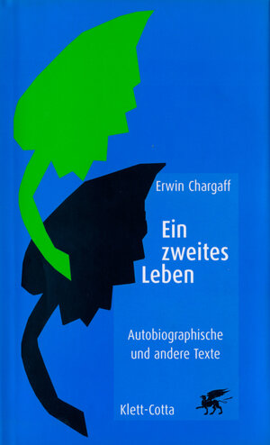 Buchcover Ein zweites Leben | Erwin Chargaff | EAN 9783608933130 | ISBN 3-608-93313-1 | ISBN 978-3-608-93313-0
