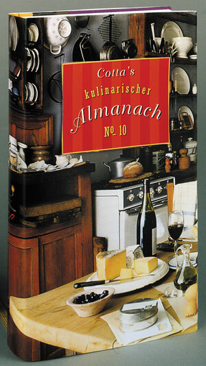 Buchcover Cotta's kulinarischer Almanach No. 10  | EAN 9783608933475 | ISBN 3-608-93347-6 | ISBN 978-3-608-93347-5