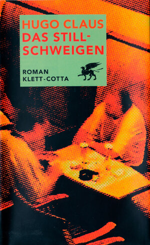Buchcover Das Stillschweigen | Hugo Claus | EAN 9783608934182 | ISBN 3-608-93418-9 | ISBN 978-3-608-93418-2