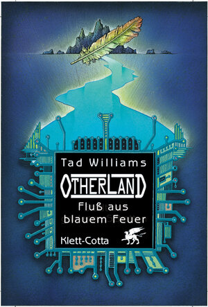 Otherland Bd.2: Fluss aus blauem Feuer