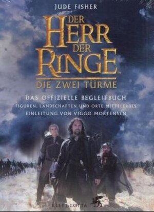 Buchcover Der Herr der Ringe - Die zwei Türme | Jude Fisher | EAN 9783608935059 | ISBN 3-608-93505-3 | ISBN 978-3-608-93505-9