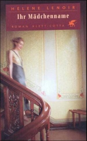 Buchcover Ihr Mädchenname | Hélène Lenoir | EAN 9783608935103 | ISBN 3-608-93510-X | ISBN 978-3-608-93510-3