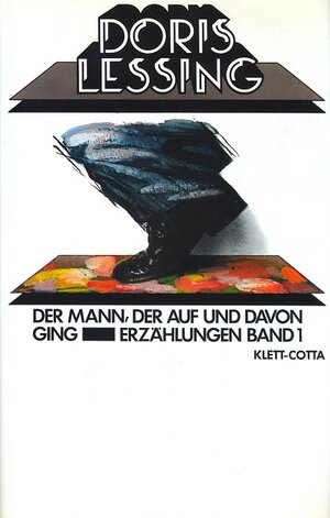 Buchcover Erzählungen / Der Mann, der auf und davon ging (Erzählungen, Bd. 1) | Doris Lessing | EAN 9783608935264 | ISBN 3-608-93526-6 | ISBN 978-3-608-93526-4