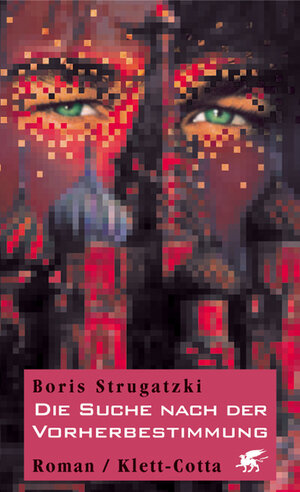 Buchcover Die Suche nach der Vorherbestimmung | Boris Strugatzki | EAN 9783608937718 | ISBN 3-608-93771-4 | ISBN 978-3-608-93771-8