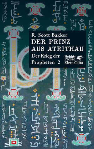 Buchcover Der Krieg der Propheten / Der Prinz aus Atrithau | R Scott Bakker | EAN 9783608937848 | ISBN 3-608-93784-6 | ISBN 978-3-608-93784-8