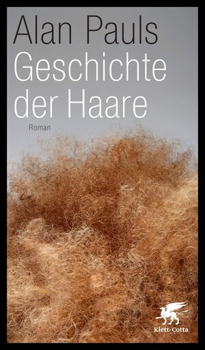 Buchcover Geschichte der Haare | Alan Pauls | EAN 9783608939583 | ISBN 3-608-93958-X | ISBN 978-3-608-93958-3