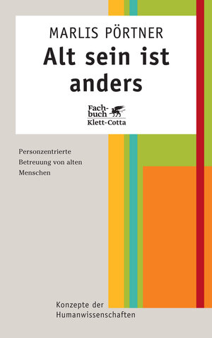 Buchcover Alt sein ist anders | Marlis Pörtner | EAN 9783608941562 | ISBN 3-608-94156-8 | ISBN 978-3-608-94156-2