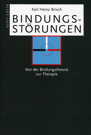 Buchcover Bindungsstörungen | Karl H Brisch | EAN 9783608941845 | ISBN 3-608-94184-3 | ISBN 978-3-608-94184-5