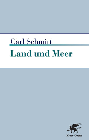 Buchcover Land und Meer | Carl Schmitt | EAN 9783608941975 | ISBN 3-608-94197-5 | ISBN 978-3-608-94197-5