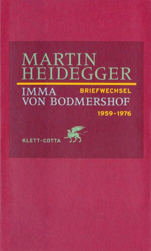 Buchcover Briefwechsel 1959-1976 | Martin Heidegger | EAN 9783608942651 | ISBN 3-608-94265-3 | ISBN 978-3-608-94265-1